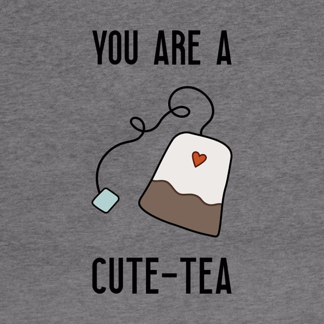 You are a cute-tea by Isabelledesign